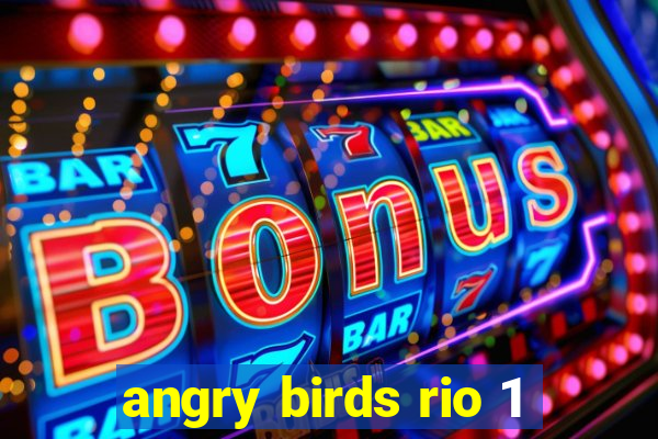 angry birds rio 1